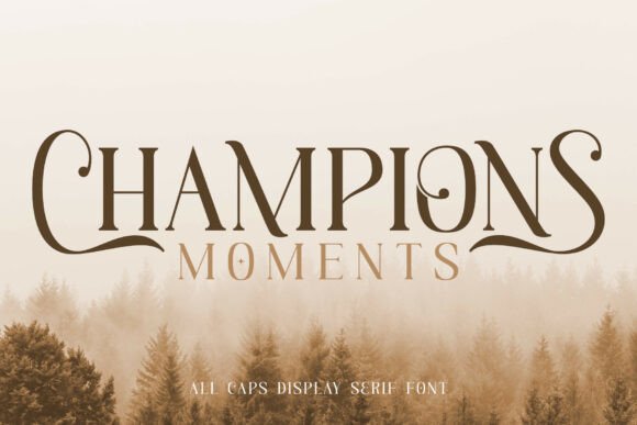 Champions Moments Font for Elegant Editorial Design