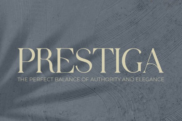 How Prestiga Serif Font Elevates Branding with Architectural Elegance