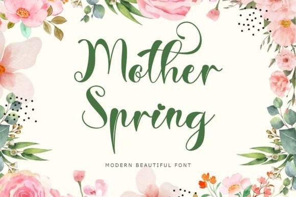 Mother Spring: Elegant Script Font Review & Guide